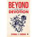 Beyond Love and Devotion