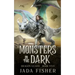 Monsters in the Dark
