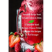 Smoothie Recipe Book To Gain Energy & Detox 17 Smoothie Bowl Recipes, Cleanse Drinks & Blender Mix Recipes To Feel Stronger