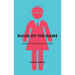 Rules of the Game: Women in the Masculine Industries