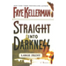 Straight Into Darkness