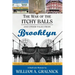 The War of the Itchy Balls: And Other Tales from Brooklyn