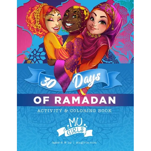 MU Girls 30 Days of Ramadan: Activity and Coloring Book