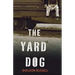 The Yard Dog: A Mystery