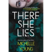 There She Lies