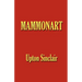 Mammonart - An Essay in Economic Interpretation