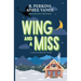 Wing and a Miss: Deadlights Cove, #3