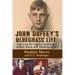 John Duffey's Bluegrass Life: FEATURING THE COUNTRY GENTLEMEN, SELDOM SCENE, AND WASHINGTON, D.C. - Second Edition
