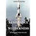 War and Resistance in the Wilderness: A Novel of WWII Poland
