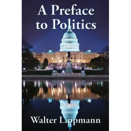 A Preface to Politics