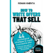 How to write offers that sell: 44 psychological strategies to create a successful offer