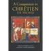 A Companion to Chrétien de Troyes