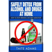 Safely Detox from Alcohol and Drugs at Home - How to Stop Drinking and Beat Addiction