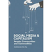 Social Media and Capitalism: People, Communities and Commodities