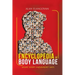 Encyclopedia of Body Language: What Every Movement Says
