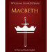 Macbeth In Plain and Simple English: A Modern Translation and the Original Version