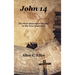 John 14: The Most Important Chapter In The New Testament