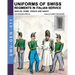 Uniforms of Swiss Regiments in Italian service