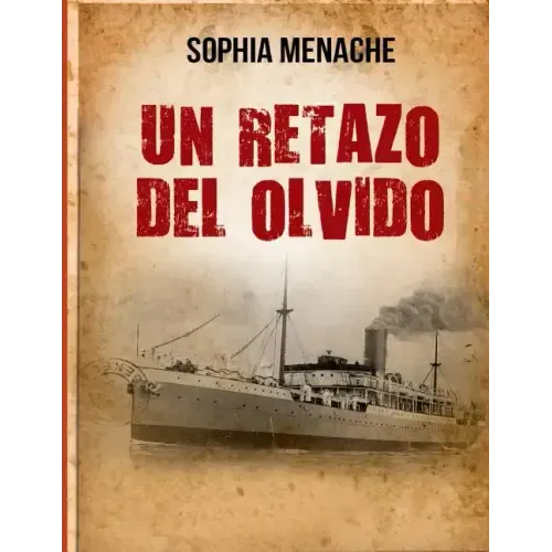 Un retazo del olvido: De Damasco a Buenos Aires
