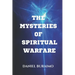 The Mysteries of Spiritual Warfare