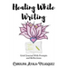 Healing While Writing: Grief Journal with Prompts and Reflections