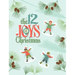 The 12 Joys of Christmas