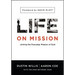 Life on Mission: Joining the Everyday Mission of God