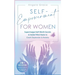 Self-Empowerment for Women: Supercharged Self-Worth Secrets & Insider Mind Hacks to Crush Depression & Anxiety (Spiritual Growth & Self-Awareness