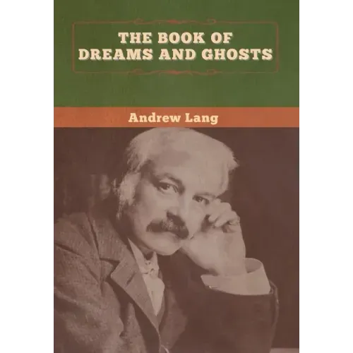 The Book of Dreams and Ghosts