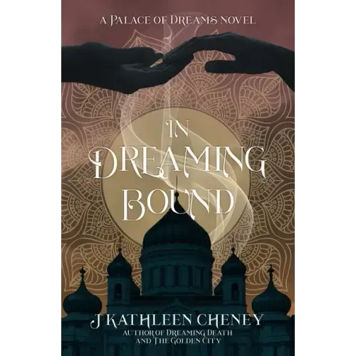 In Dreaming Bound