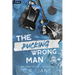 The Pucking Wrong Man: A Hockey Romance