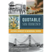 Quotable San Francisco: Historic Moments in Memorable Words