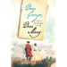 Dear George, Dear Mary: A Novel of George Washington's First Love