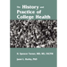 The History and Practice of College Health