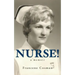 Nurse! A Memoir