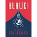 Huawei: The Genius of Ren Zhengfei