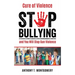 Cure of Violence: Stop Bullying and You Will Stop Gun Violence
