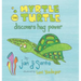 Myrtle the Turtle Discovers Hug Power