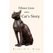 Fifteen Lives and a Cat's Story