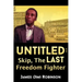 Untitled: Skip, The Last Freedom Fighter