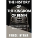 The History of the Kingdom of Benin: How the History of Benin Started