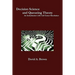 Decision Science and Queueing Theory