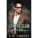 Love In Slow Motion