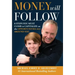 The Money Will Follow