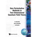 Non Perturbative Method in Two Dimension