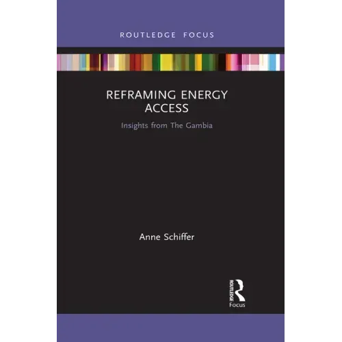 Reframing Energy Access: Insights from the Gambia
