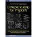 Entrepreneurship for Physicists: A Practical Guide to Move Inventions from University to Market
