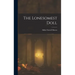 The Lonesomest Doll
