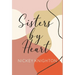 Sisters by Heart
