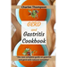 GERD and Gastritis Cookbook: 2 manuscripts: the new complete guide on gastritis and gerd with natural remedies. More than 100 recipes and diet prog